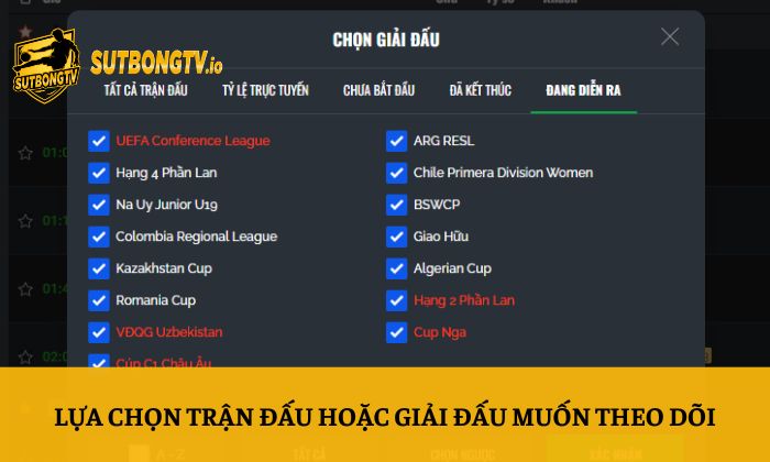 Kết quả bóng đá 5 Lựa chọn trận đấu hoặc giải đấu muốn theo dõi